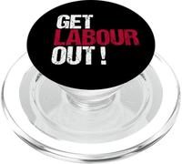 Get Labour out - Political British Protest ReformUK PopSockets PopGrip for MagSafe