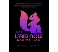 Get L'aid NOW!: Ask Me How