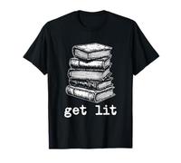 Get Lit Literary Pun Design Bibliophile Humor Books Lover T-Shirt