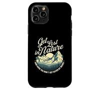 Get Lost In Nature And Hope You Don't Get Eaten - Hiking Case for iPhone 11 Pro