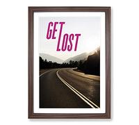 Get Lost Typography Framed Print | A2 Walnut Framed Wall Art | Ready to Hang | Modern Positive Affirmations Picture | Living Room Bedroom Lounge Office