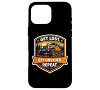 Get Lost Unstuck Repeat 4X4 Off Road Vehicle Owner Offroad Case for iPhone 16 Pro Max