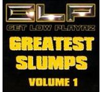 Get Low Playaz - Vol. 1-Greatest Slumps