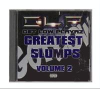 Get Low Playaz - Vol. 2-Greatest Slumps