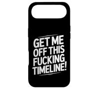 Get Me Off This Fucking Timeline For Fed Up People Case for iPhone Air