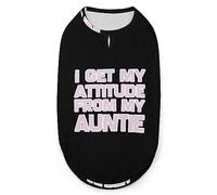 Get My Attitude from Auntie Pets Shirt Vest Cute Dog Tank Top Soft Sleeveless T-Shirt for Puppy Kitty Cats S