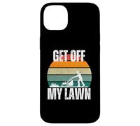 Get off my Lawn funny grandpa, dad, lawn lover, senior Case for iPhone 14 Plus