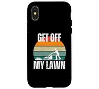 Get off my Lawn funny grandpa, dad, lawn lover, senior Case for iPhone X/XS