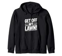 Get Off My Lawn! Funny Old Man Grumpy Humor Zip Hoodie