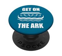 Get On The Ark Days Of Noah Luke 17 26 PopSockets Adhesive PopGrip