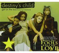Get on the bus (feat. Timbaland, 'Why do fools fall in love')