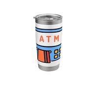 Get Out Some Cash Automatic Teller Machine ATM Bank Stainless Steel Insulated Tumbler