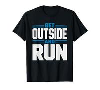 Get Outside Run Trail Runner Motivation Running Ultra T-Shirt