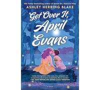 Get Over It, April Evans (A Clover Lake Novel)
