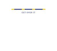 Get Over It Women's T-Shirt - White - M - White