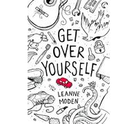 Get Over Yourself