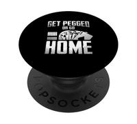 Get Pegged Or Go Home Funny Cribbage Cards Game PopSockets Adhesive PopGrip