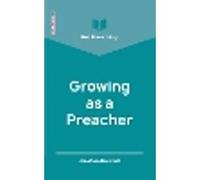 Get Preaching: Growing as a Preacher