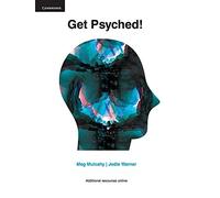 Get Psyched!: Psychology for Year 10