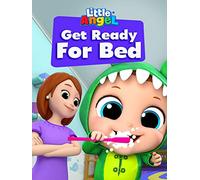 Get Ready for Bed - Little Angel