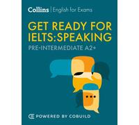 Get Ready for IELTS Speaking (incl. Audio) : IELTS 4+ (A2+)