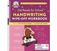 Get Ready for School: Handwriting Wipe-Off Workbook: Includes a Dry-erase Marker and 64 Wipe-off Pages