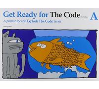 Get Ready for the Code A (Explode the Code)