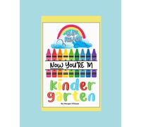 Get Ready... Now You're in Kindergarten!: 5, 6, 7, 8 Count me IN!