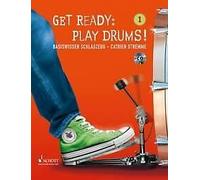 Get Ready: Play Drums Vol. 1 percussion Jeanette Hubert Schott M
