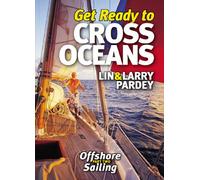 Get Ready to Cross Oceans: Offshore Sailing [DVD]