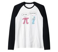 Get Real Be Rational Funny Pi Math Teacher Mathematician Raglan Baseball Tee