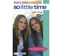 Get Real (So Little Time, Book 15)