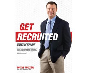 Get Recruited: The College Athletic Recruiting Seminar DVD