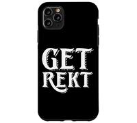 Get Rekt PC Gamer Trash Talk Gaming Esports Meme GET REKT Case for iPhone 11 Pro Max