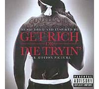 Get Rich Or Die Tryin'