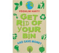 Get Rid of Your Bin and Save Money