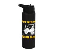 Get Rid of Your Rag Forklift Art for Forklift Driver Stainless Steel Insulated Water Bottle