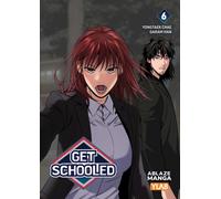GET SCHOOLED VOL. 6 : Volume 6