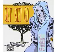 Get Set Go - So You've Ruined Your Life