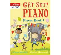 Get Set! Piano Pieces Book 1