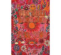 GET SHIT DONE AND FEEL GOOD PLANNER