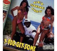 Get Some Crew - 1-900-Get-Some
