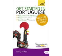 Get Started in Beginner's Portuguese: Teach Yourself: (Book and audio support) (Teach Yourself-Get Started)
