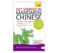 Get Started in Mandarin Chinese Absolute Beginner Course