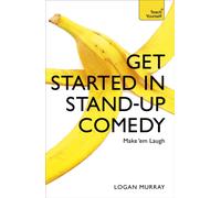 Get Started in Stand-Up Comedy