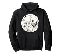 Get That Bread Funny Chicken Duck Goose Meme Farm Animal Pullover Hoodie