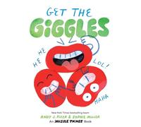 Get the Giggles: An Invisible Things Book