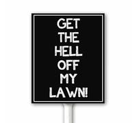 Get The Hell off My Lawn Funny Yard Sign Keep off Grass Dog Sign With Stake for Outdoor Sturdy Aluminum Weatherproof Rust Free 20x30 CM