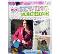 Get The Most From Your Sewing Machine Book Z7642