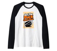 Get The Puck Outta Here Funny Hockey Raglan Baseball Tee